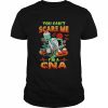 You Can’t Scare Me I’m A CNA Nurse Halloween Shirt Classic Men's T-shirt