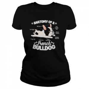 anatomy of a French bulldog  Classic Women's T-shirt