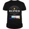 another fine day ruined by responsibility  Classic Men's T-shirt