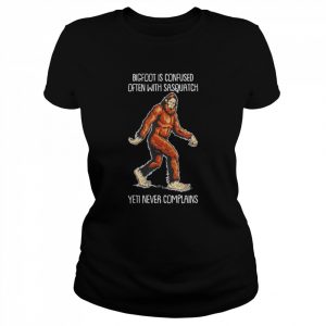 bigfoot is confused often with sasquatch  Classic Women's T-shirt