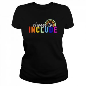 choose to include  Classic Women's T-shirt