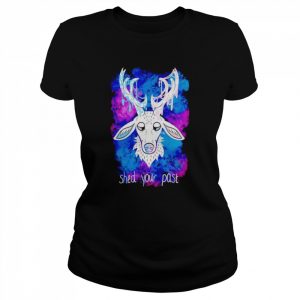 deer shed your past  Classic Women's T-shirt