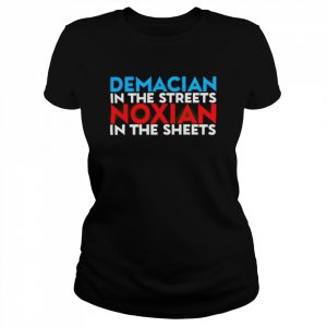 demacian in the streets Noxian in the sheets  Classic Women's T-shirt