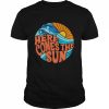 fish here comes the sun  Classic Men's T-shirt