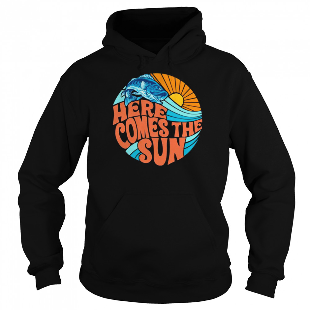 fish here comes the sun  Unisex Hoodie