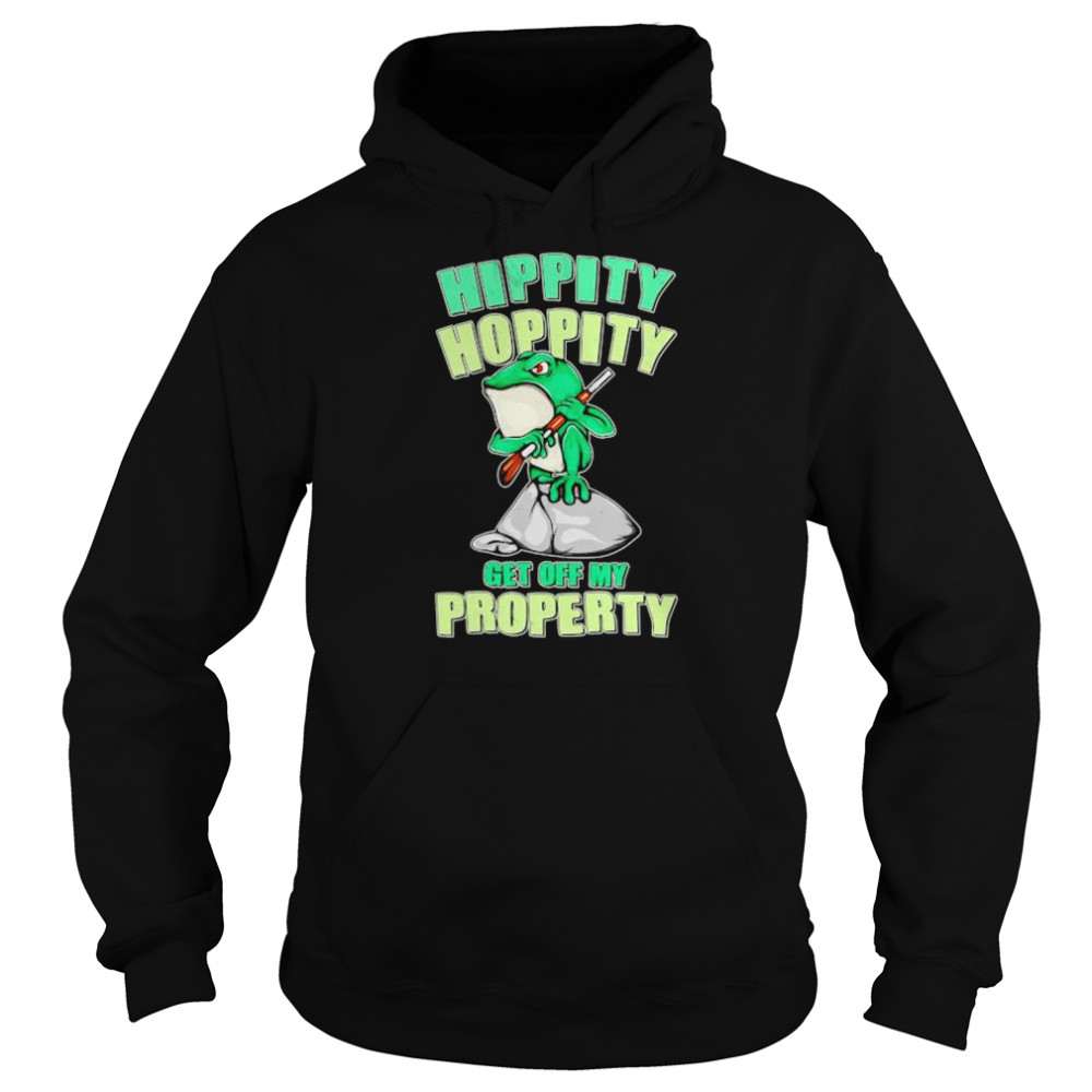 frog hippity hoppity get off my property  Unisex Hoodie