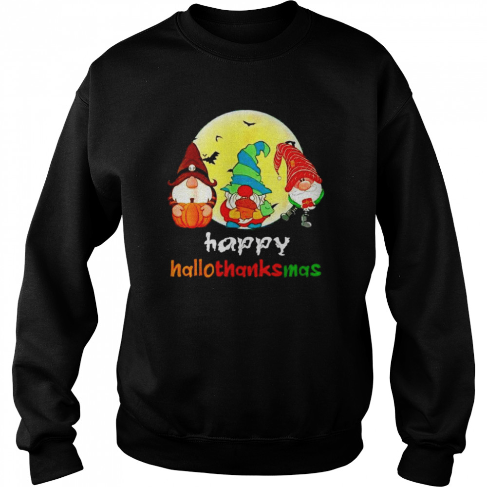 gnomes happy Hallothanksmas  Unisex Sweatshirt